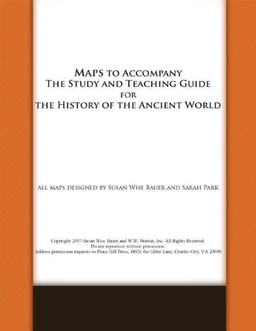 Map Supplement to the Study Guide for the History of the Ancient World