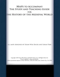 Map Supplement to the Study Guide for the History of the Medieval World