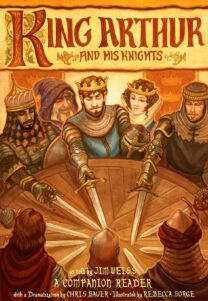 King Arthur and His Knights Companion Reader