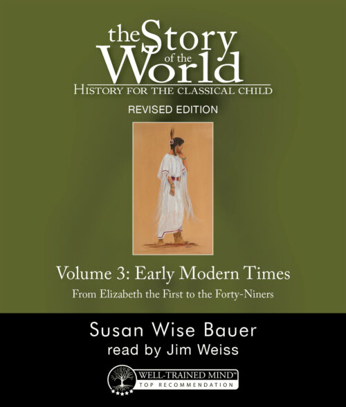 The Story of the World Vol. 3: Early Modern Times, Revised Edition Audiobook